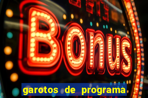 garotos de programa na zona leste